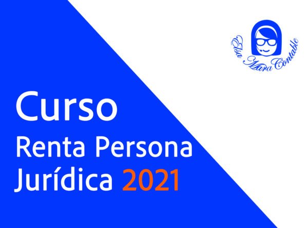 2021 - I Taller Renta Persona Jurídica I - 2021